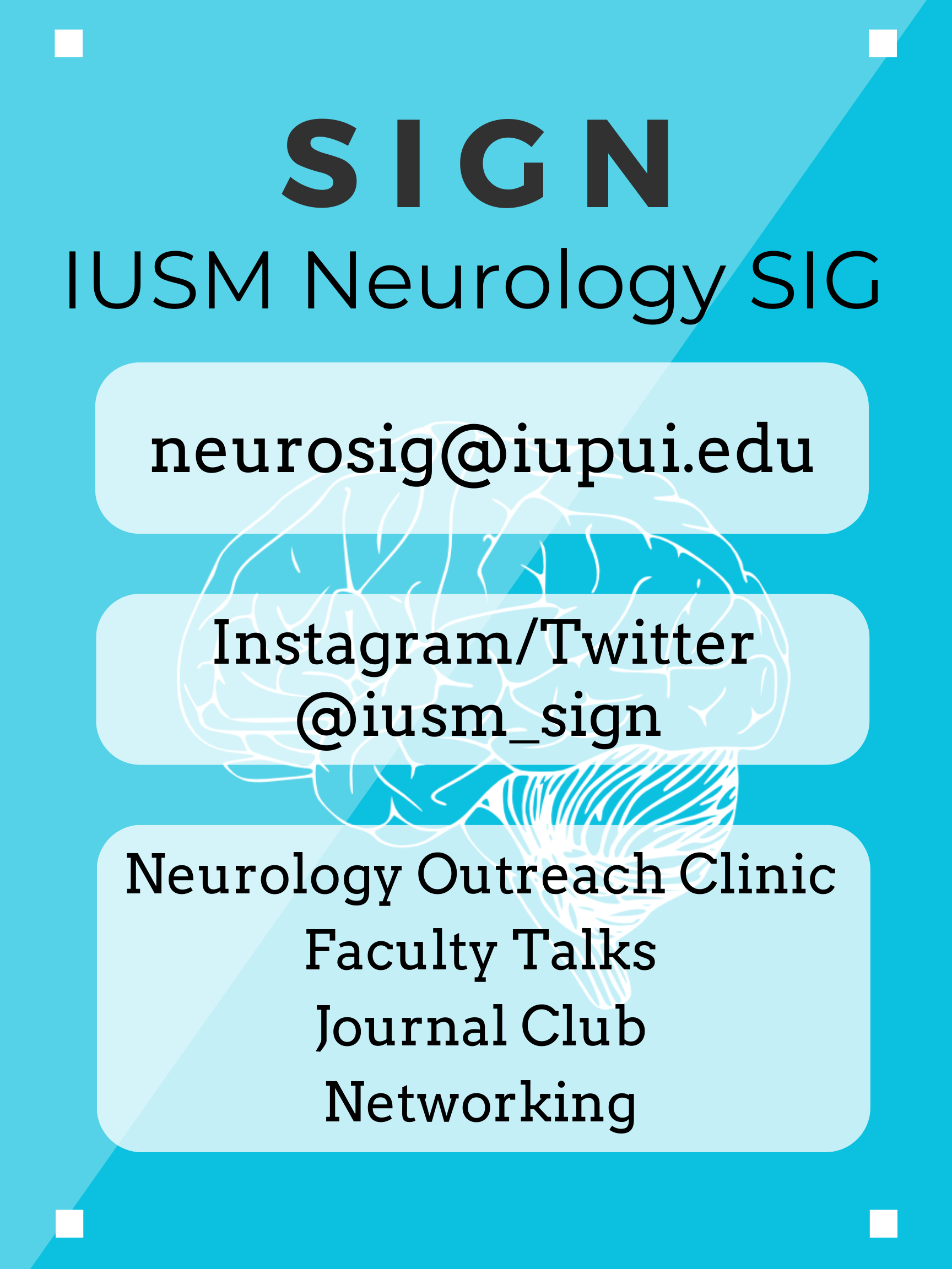 Student Interest Group in Neurology: Indiana University Indianapolis